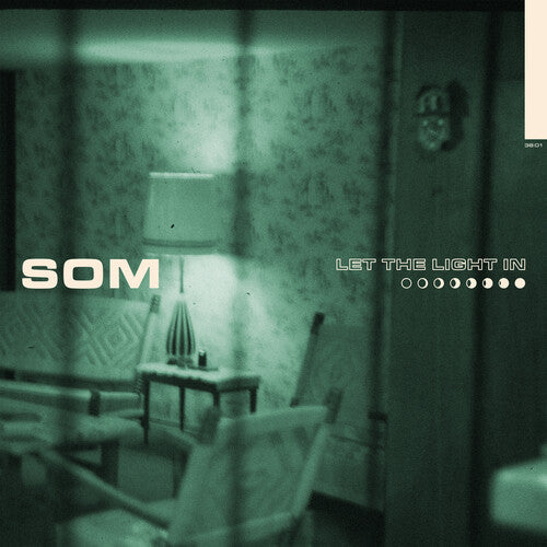Som - Let The Light In - Vinyl Record
