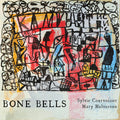 Courvoisier,sylvie - Bone Bells - Music CD