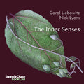 Lyons,nick / Liebowitz,carol - Inner Senses - Music CD