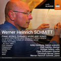 Schmitt / Hesse / Vondung - Piano Works Chamber Music & Songs [CD]