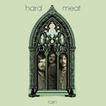 Hard Meat - Rain - Vinyl Record