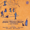 Doing Things Right Music CD