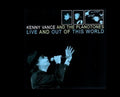Vance,kenny / Planotones - Live & Out Of This World - Music CD