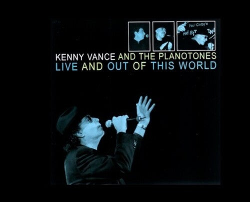 Vance,kenny / Planotones - Live & Out Of This World - Music CD
