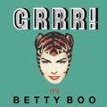 Betty Boo - Grrr It's Betty Boo - Music CD