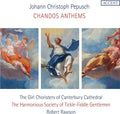Pepusch / Rawson - Chandos Anthems - Music CD