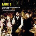 Bartok / Nichifor / Bieri / Leschenko - Take 3 - Music CD