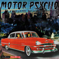 Motor Psycho: Lux & Ivy Feel The Need For Speed - Motor Psycho: Lux & Ivy Feel The Need For Speed - Music CD