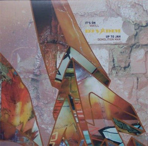 Dj Vadim / Vakill / Demolition Man - It's On (x3) / Up To Jah (x3) - Vinyl Record