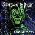 Season To Risk - 1-800-MELTDOWN [LP]