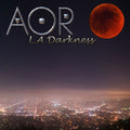 Aor - L.a Darkness - Music CD