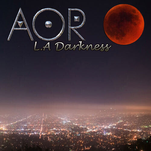 Aor - L.a Darkness - Music CD