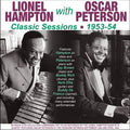 Hampton,lionel Hampton / Peterson,oscar - Classic Sessions 1953-54 - Music CD