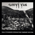 Sivyj Yar - Scarlet Sunset Over The Horrid Abyss [CD]