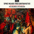Wilner,spike - Children & The Warlock - Music CD