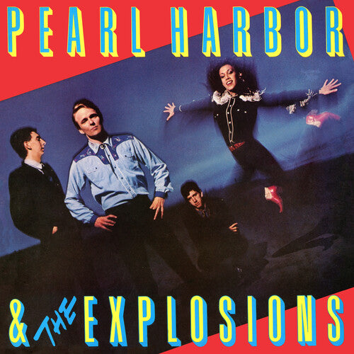 Pearl Harbor & The Explosions - Pearl Harbor & The Explosions - Music CD