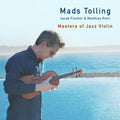 Mads Tolling - Masters Of Jazz Violin - Music CD