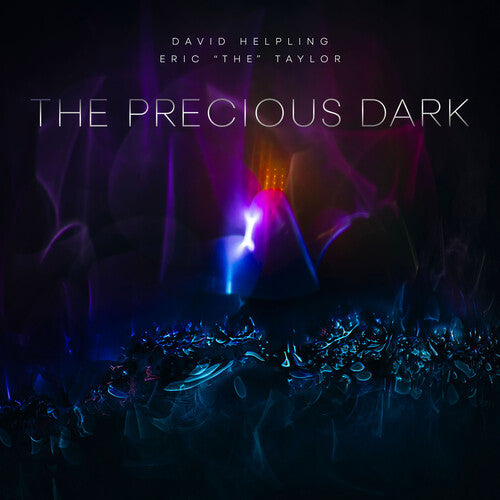 Helpling,david / Taylor,eric - Precious Dark - Music CD