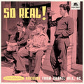 So Real: Colonial Rockers From Chapel Hill Nc / Va - So Real: Colonial Rockers From Chapel Hill Nc / Va - Vinyl Record