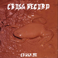 Cross Record - Crush Me - Vinyl Record