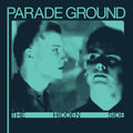 Parade Ground - Hidden Side - Vinyl Record