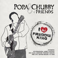 Popa Chubby - I Love Freddie King - Music CD