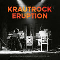 Krautrock Eruption: An Introduction To German [LP] Vinyl Record