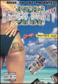 Mash Da Gaz Presents - Texas Beach Party 2000 - DVD