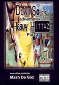 Down South Adventures Heavy Hittaz 2 - Down South Adventures Heavy Hittaz 2 - DVD