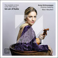 Dezede / Forqueray / Schivazappa - Un Air D Italie - The Mandolin In Paris In The - Music CD