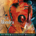 Monteverde / Hong - Alondra - Music CD