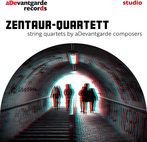 Bettendorf / Deuse / Zentaur-quartett - String Quartets By Adevantgarde Composers - Music CD