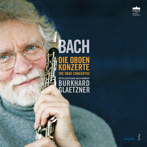 Bach / Glaetzner / Mitteldeutscher Bachkonvent - Die Oboenkonzerte - Vinyl Record