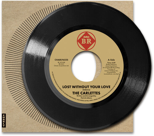 Carlettes - Lost Without Your Love - Vinyl Record