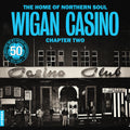 Home Of Northern Soul: Wigan Casino Chapter 2 (Uk) [LP] Vinyl Record