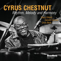 Chestnut,cyrus - Rhythm Melody & Harmony - Music CD