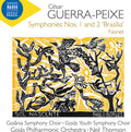 Goiana Symphony Choir / Goias Youth Symphony Choir - Syms Nos. 1 & 2 Brasilia & Nonet - Music CD