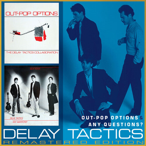 Delay Tactics - Out-pop Options And Any Questions - Music CD