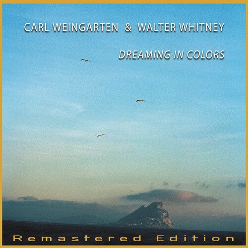 Weingarten,carl / Whitney,walter - Dreaming In Colors - Music CD