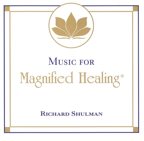 Shulman,richard - Music For Magnified Healiing - Music CD