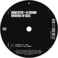 Beyer,adam / Brown,eli - Overdose Of Bass - Vinyl Record