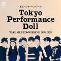 Tokyo Performance Doll - Wake Me Up!! - Vinyl Record