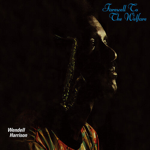 Harrison,wendell - Farewel To The Welfare - Vinyl Record