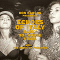 Echoes Of Italy: Early 90's House Vibes Vol. 2 The [LP] Vinyl Record