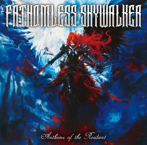 Fathomless Skywalker - Anthems Of The Resilient - Music CD