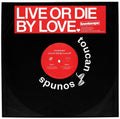 Live Or Die By Love (Ep) [12" Vinyl] Vinyl Record
