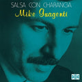 Guagenti,mike - Salsa Con Charanga - Vinyl Record