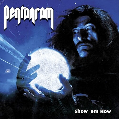 Pentagram - Show 'em How - Music CD