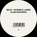 Milio - Invisible Lands (club Reworks) - Vinyl Record