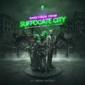 Funeral Portrait - Greetings From Suffocate City (Bonus Track) [Deluxe]